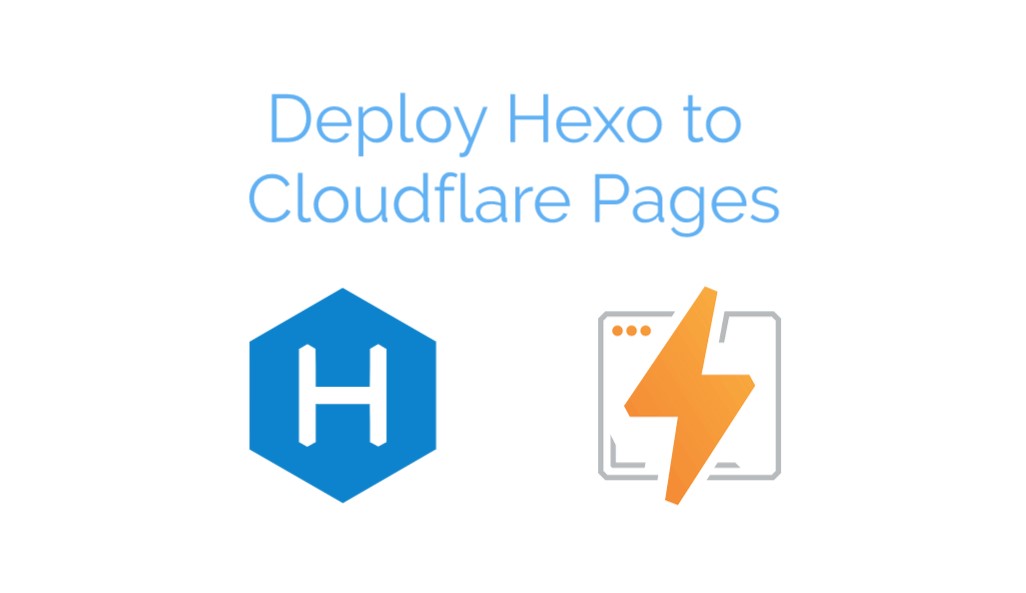 How to deploy Hexo to Cloudflare Pages